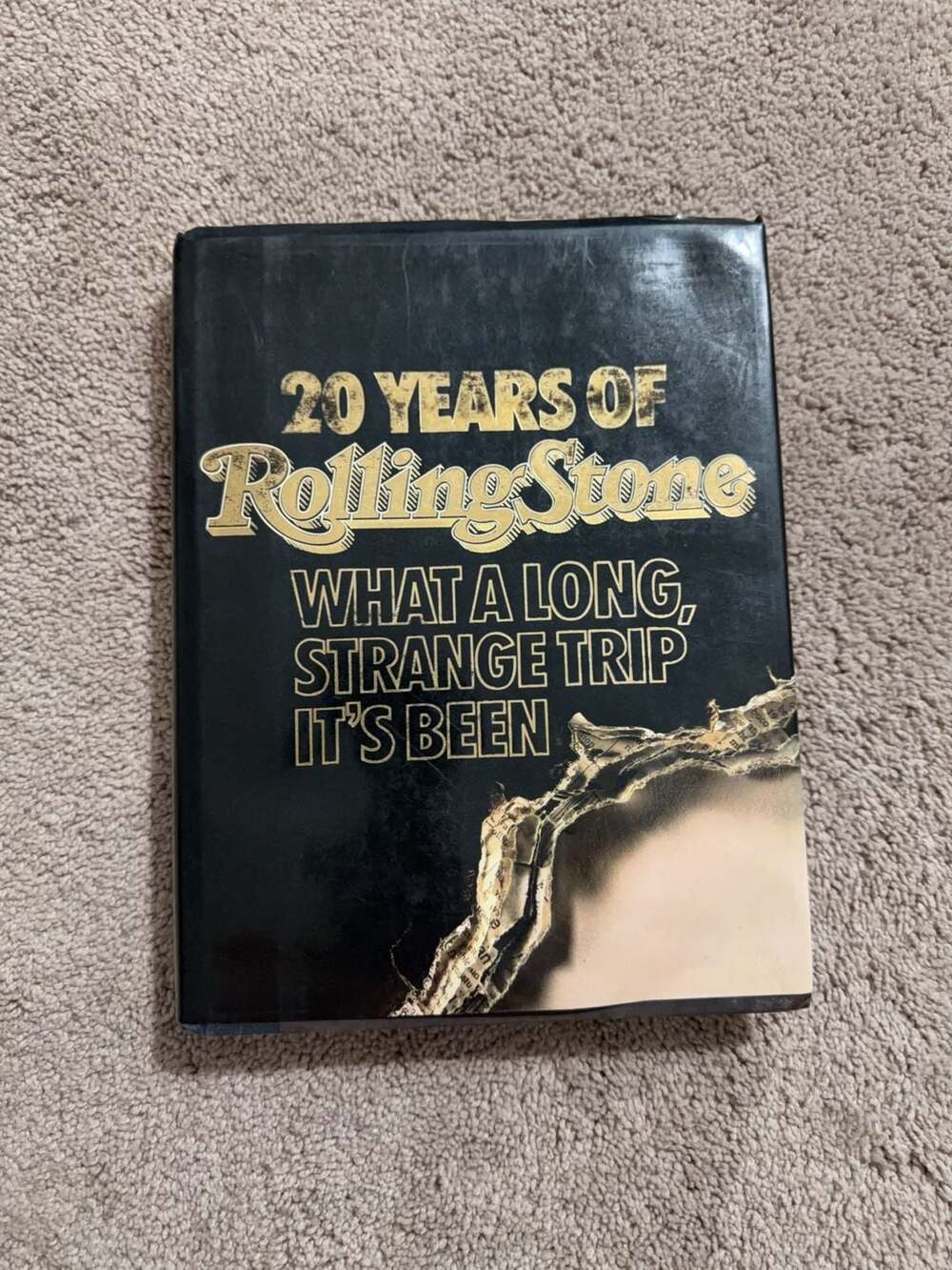 20 Years of Rolling Stone: What a Long, Strange Trip It's Been Hardcover Book
